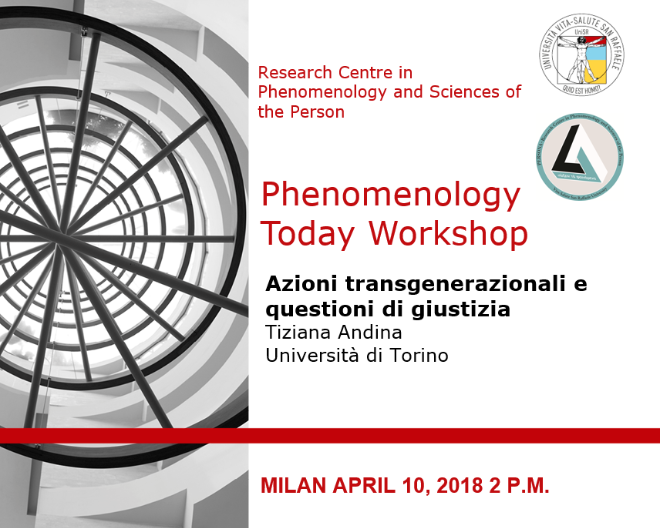 Phenomenology Today Workshop: Azioni transgenerazionali e questioni di giustizia